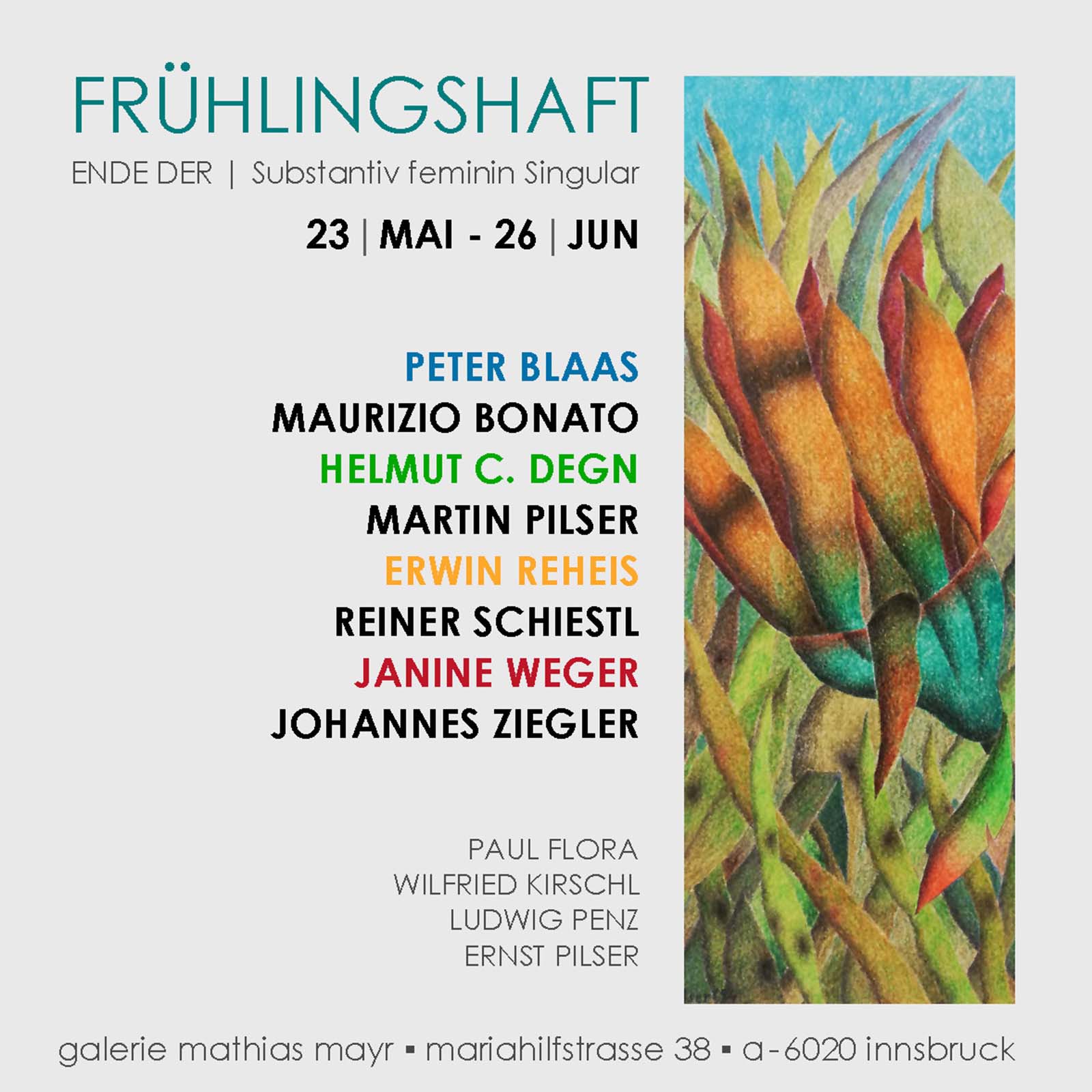 FRÜHLINGSHAFT | ende der galerie mathias mayr