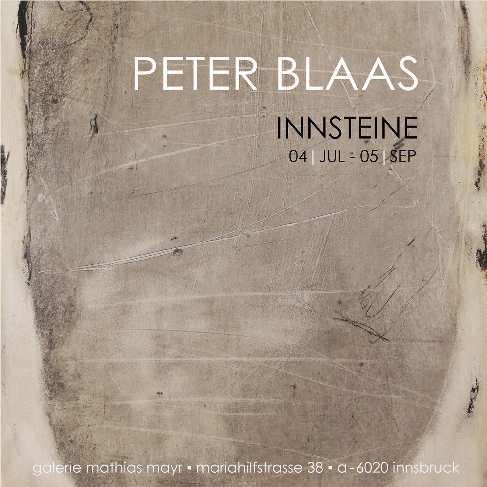 PETER BLAAS | innsteine galerie mathias mayr