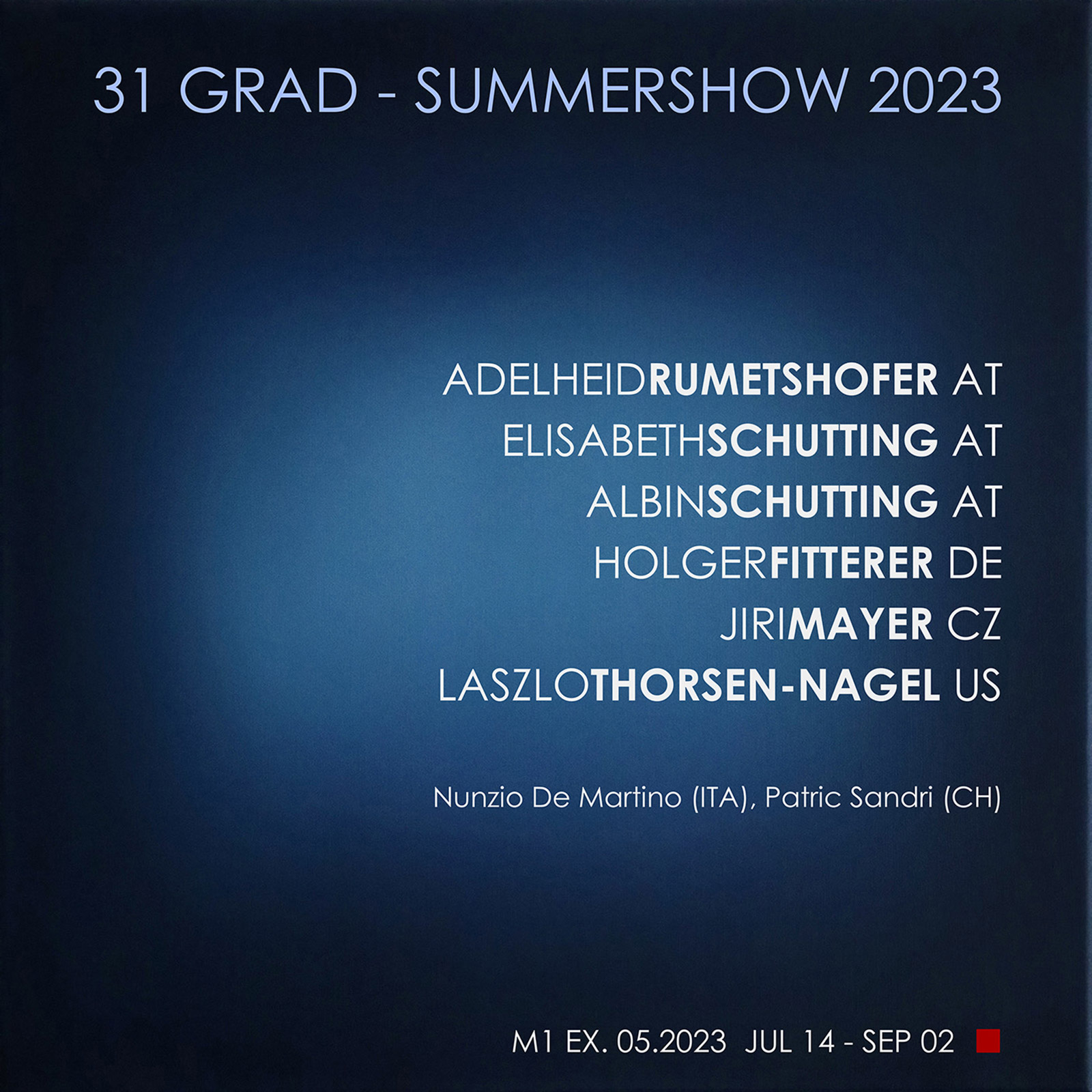 31 GRAD summershow 2023 galerie mathias mayr